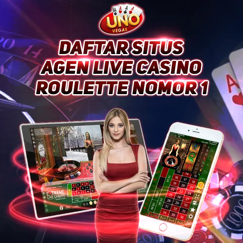 UNOVEGAS⚡️ Daftar Situs Agen Live Casino Roulette Nomor 1